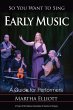 So You Want to Sing Early Music - Bild 1