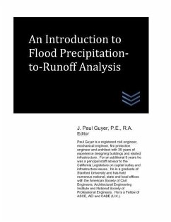 An Introduction to Flood Precipitation-to-Runoff Analysis - Guyer, J. Paul