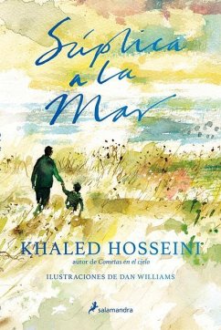 Súplica a la Mar / Sea Prayer - Hosseini, Khaled