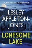 Lonesome Lake: A Burning Cabin... A Missing Person... The Hunt is on