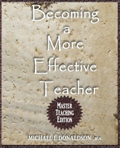 BECOMING A MORE EFFECTIVE TEACHER - Donaldson, Michael