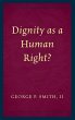 Dignity as a Human Right? - Bild 1