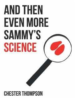 And Then Even More Sammy'S Science - Thompson, Chester