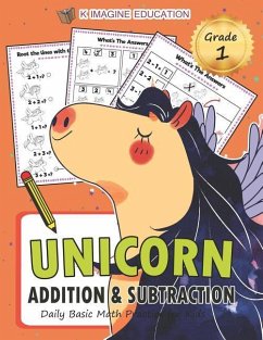 Unicorn Addition and Subtraction Grade 1: Daily Basic Math Practice for Kids - Education, K. Imagine