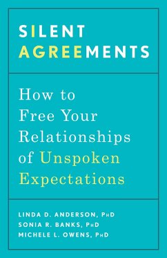 Silent Agreements - Anderson, Linda D. Phd; PhD, Sonia R. Banks,
