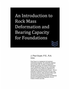 An Introduction to Rock Mass Deformation and Bearing Capacity for Foundations - Guyer, J. Paul