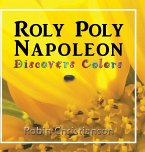 Roly Poly Napoleon Discovers Colors