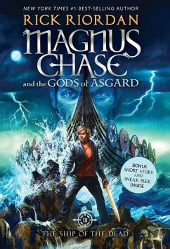 The Magnus Chase and the Gods of Asgard, Book 3: Ship of the Dead - Riordan, Rick