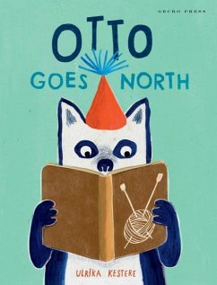 Otto Goes North - Kestere, Ulrika