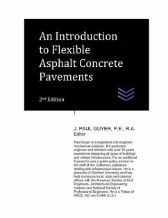 An Introduction to Flexible Asphalt Concrete Pavements - Guyer, J. Paul