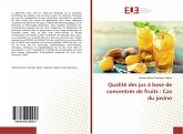 Qualité des jus à base de concentrés de fruits : Cas du jovino Qualité des jus à base de concentrés de fruits : Cas du jovino