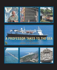 A Professor Takes to the Sea - Curran, Mark J.