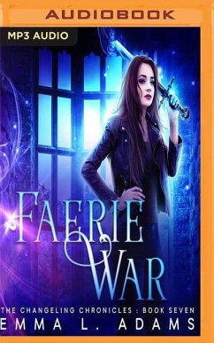 Faerie War - Adams, Emma L.