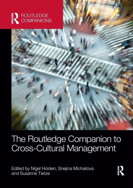 The Routledge Companion to Cross-Cultural Management The Routledge Companion to Cross-Cultural Management