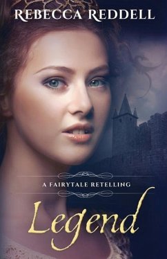 Legend: A Cinderella Retelling - Reddell, Rebecca