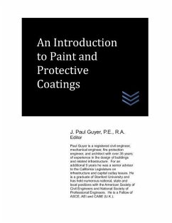 An Introduction to Paint and Protective Coatings - Guyer, J. Paul