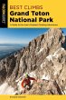 Best Climbs Grand Teton National Park - Bild 1
