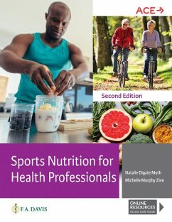 Sports Nutrition for Health Professionals - Muth, Natalie Digate; Zive, Michelle Murphy