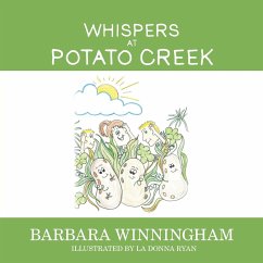 Whispers at Potato Creek