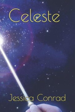 Celeste - Conrad, Jessica