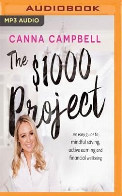 The $1000 Project - Campbell, Canna
