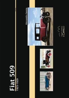 Fiat 509. 1925-1929 - Sannia, Alessandro
