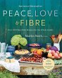 Peace, Love and Fibre - Bild 1