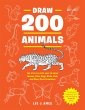 Draw 200 Animals: The Step-By-Step Way... - Bild 1