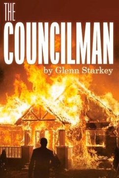 The Councilman: Volume 1 - Starkey, Glenn