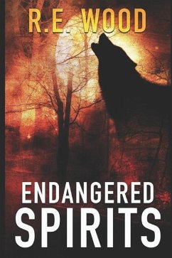 Endangered Spirits - Wood, R. E.