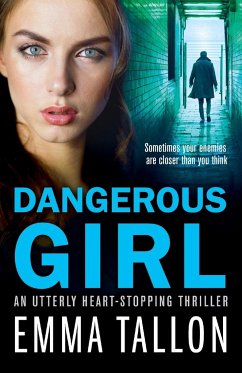 Dangerous Girl - Tallon, Emma