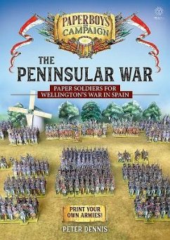 The Peninsular War - Dennis, Peter