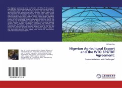 Nigerian Agricultural Export and the WTO SPS/TBT Agreement: - Ndah Abu, Ali
