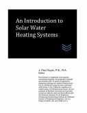 An Introduction to Solar Water Heating Systems