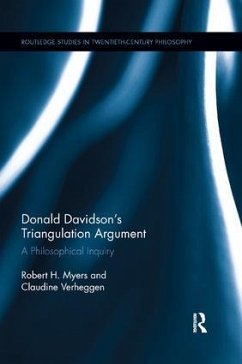 Donald Davidson's Triangulation Argument - Myers, Robert H; Verheggen, Claudine