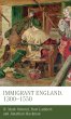 Immigrant England, 1300-1550 - Bild 1