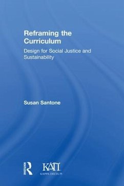 Reframing the Curriculum - Santone, Susan