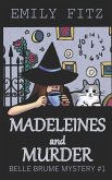 Madeleines and Murder: A Paranormal Cozy Mystery