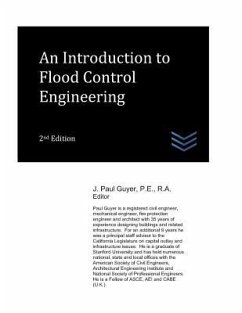 An Introduction to Flood Control Engineering - Guyer, J. Paul