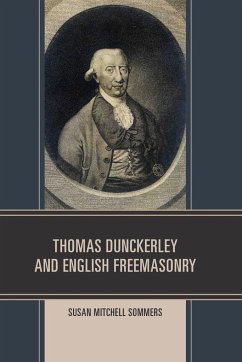 Thomas Dunckerley and English Freemasonry - Mitchell Sommers, Susan