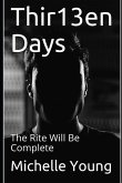 Thir13en Days: The Rite Will Be Complete