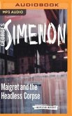 Maigret and the Headless Corpse