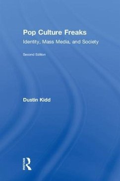 Pop Culture Freaks - Kidd, Dustin