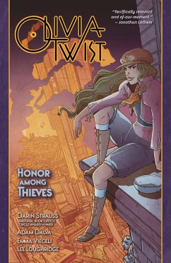 Olivia Twist: Honor Among Thieves - Strauss, Darin; Dalva, Adam