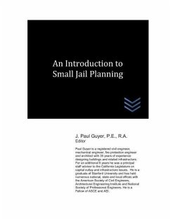 An Introduction to Small Jail Planning - Guyer, J. Paul