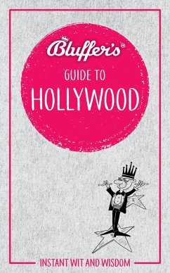 Bluffer's Guide to Hollywood - Whitehill, Sally