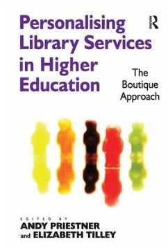 Personalising Library Services in Higher Education - Tilley, Elizabeth