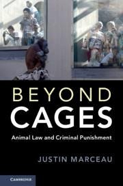 Beyond Cages - Marceau, Justin