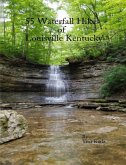55 Waterfall Hikes of Louisville Kentucky
