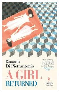 A Girl Returned - Di Pietrantonio, Donatella